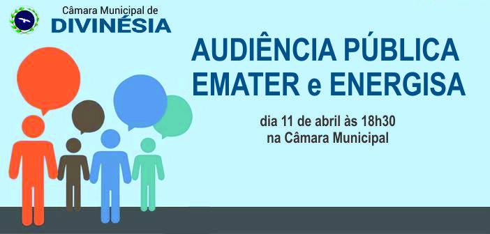 Audiência Pública com as empresas EMATER e ENERGISA